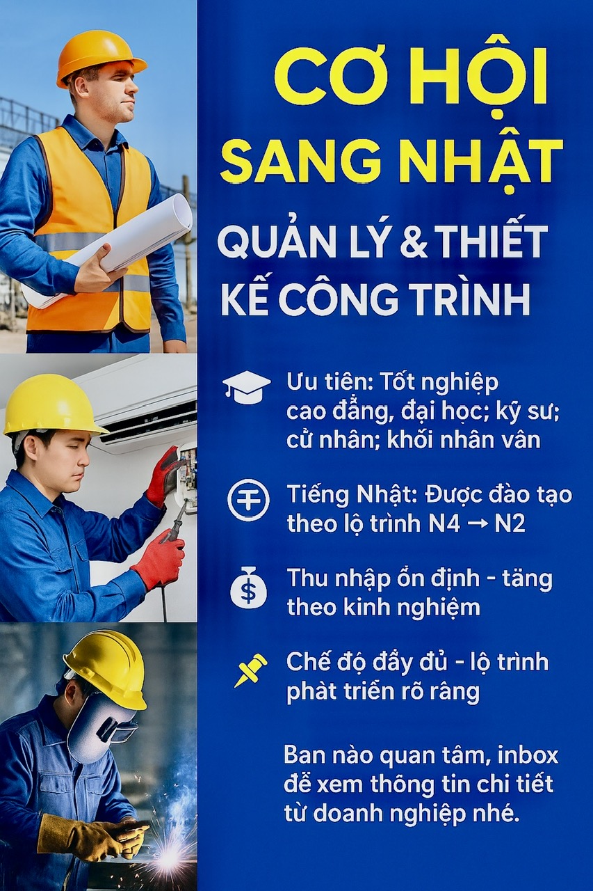 Cơ hội sang Nhật – quản lý nhà máy & thiết kế thi công -công trình – dự án